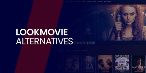 lookmovie.to legit|10 Best LookMovie Alternatives for Movies & TV Shows (2024)